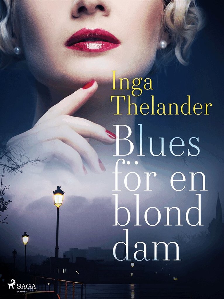 Inga Thelander - Blues för en blond dam, E-bok