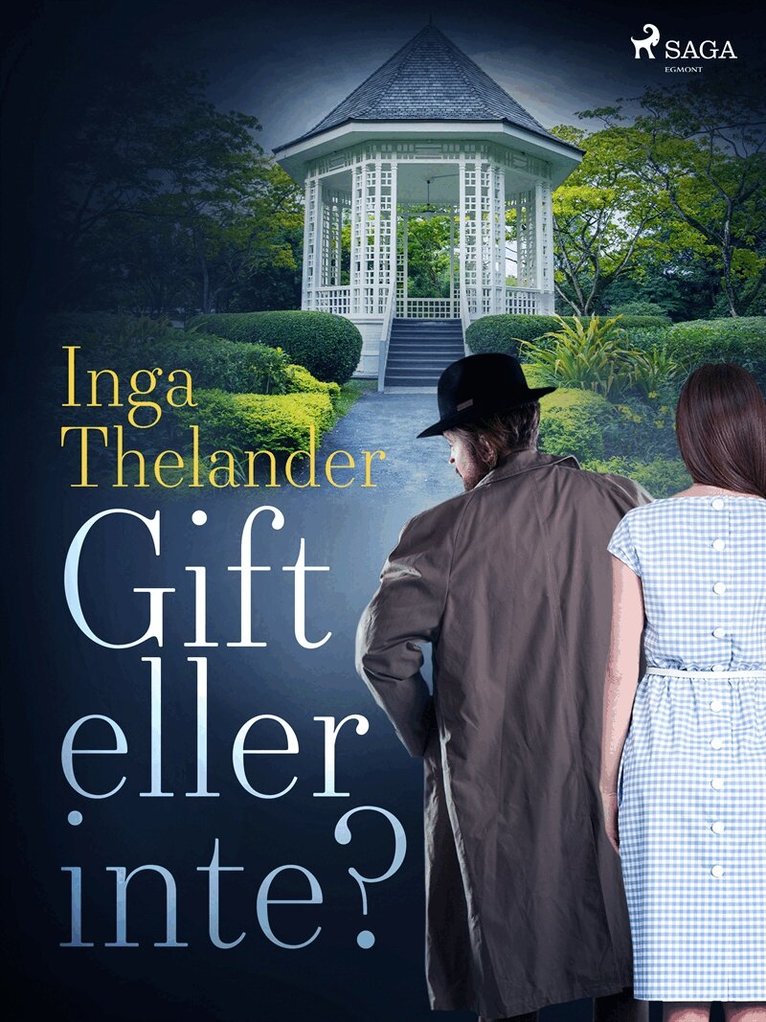 Inga Thelander - Gift eller inte?, E-bok