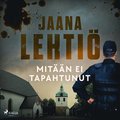 Mit��n ei tapahtunut