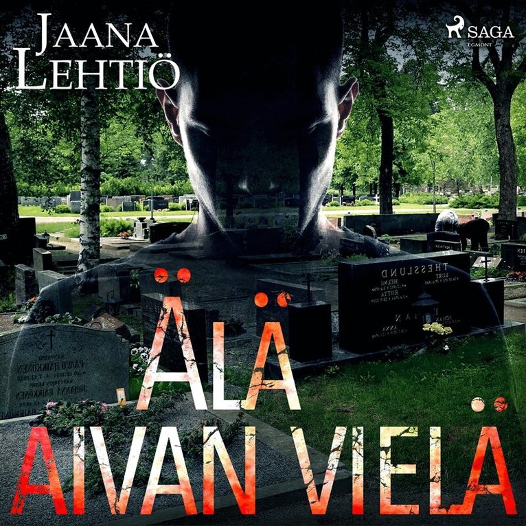 Jaana Lehtiö - Älä aivan vielä, Ljudbok