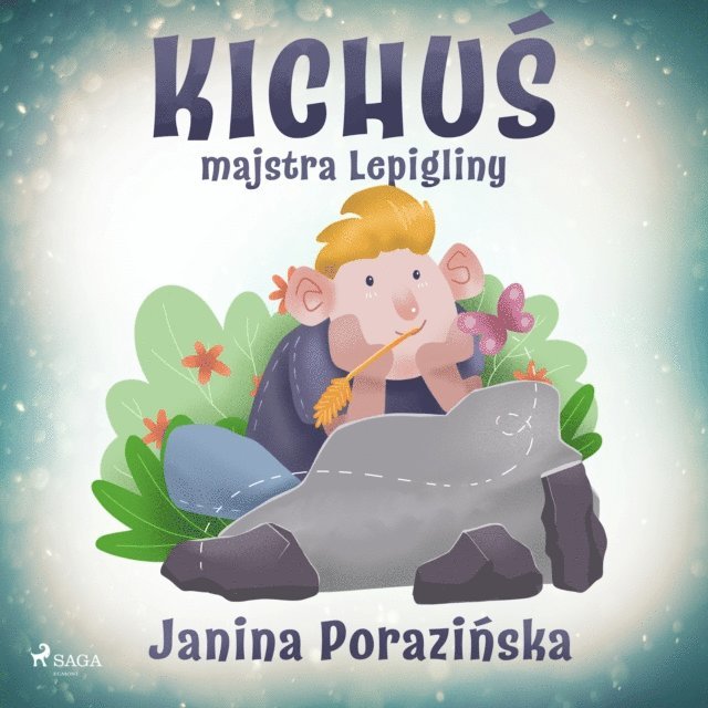 Porazinska - Kichuś majstra Lepigliny, Ljudbok