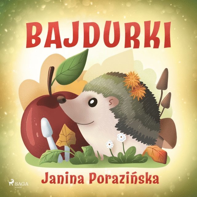 Porazinska - Bajdurki, Ljudbok