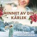 Minnet av din krlek