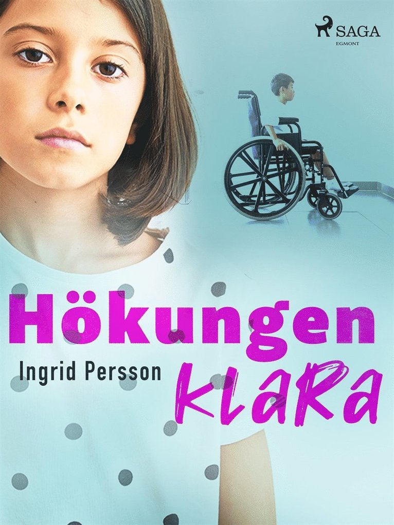 Ingrid Persson - Hökungen Klara, E-bok