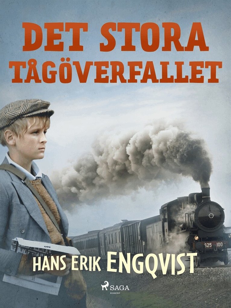 Hans Erik Engqvist - Det stora tågöverfallet, E-bok