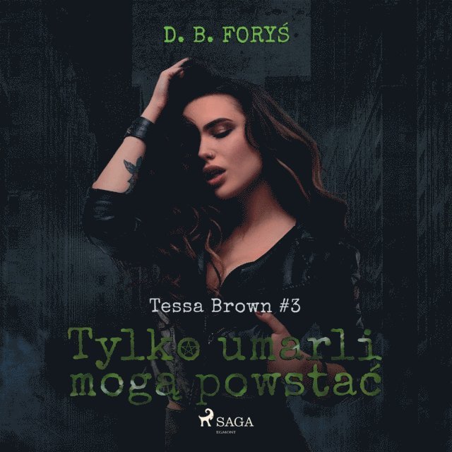 ForyA› - Tylko umarli mogÄ… powstaÄ‡, Ljudbok