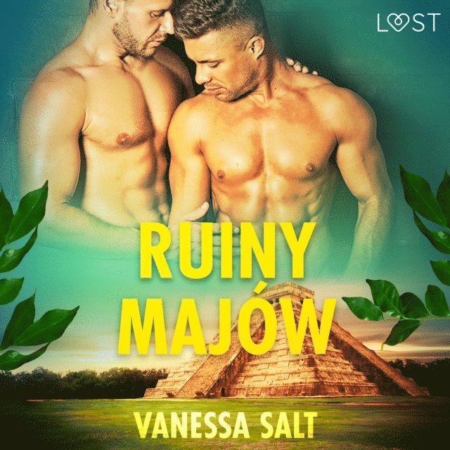 Salt - Ruiny Majów - opowiadanie erotyczne, Ljudbok