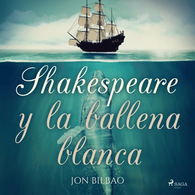 Bilbao - Shakespeare y la ballena blanca, Ljudbok