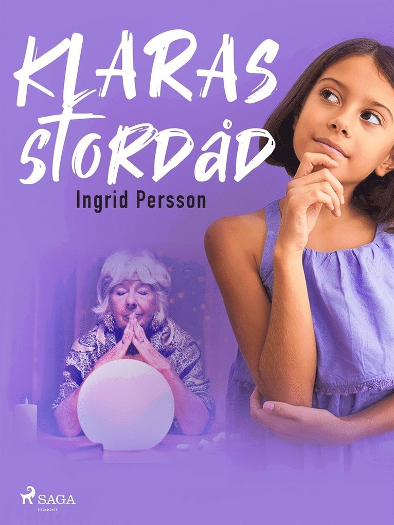Ingrid Persson - Klaras stordåd, E-bok