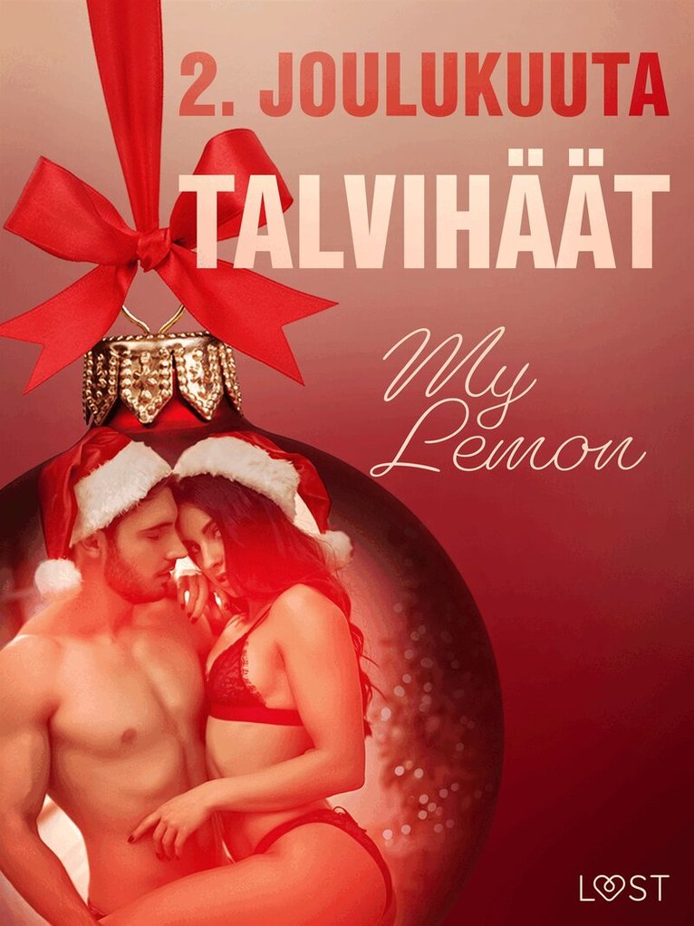 My Lemon - 2.joulukuuta: Talvihäät – eroottinen joulukalenteri, E-bok. Tillgänglighet: Lägg i varukorg