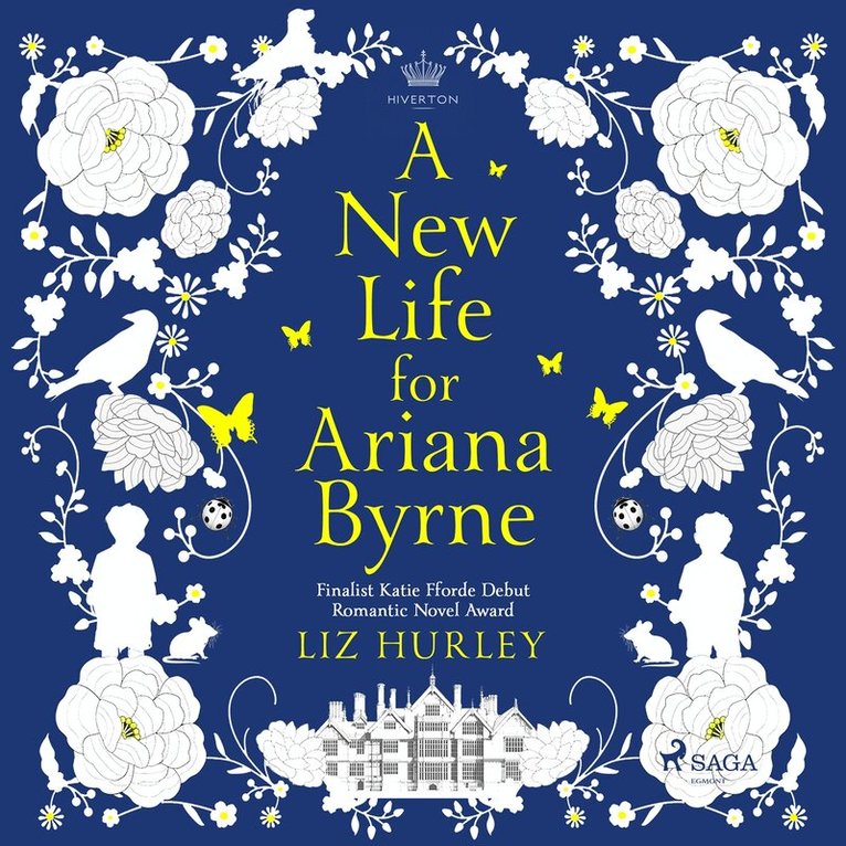 Liz Hurley - A New Life for Ariana Byrne, Ljudbok