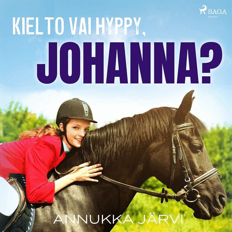 Annukka Järvi - Kielto vai hyppy, Johanna?, Ljudbok