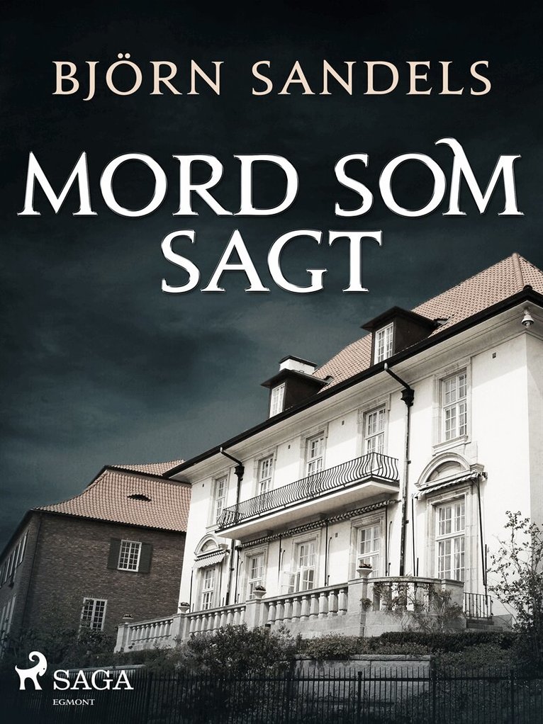 Björn Sandels - Mord som sagt, E-bok