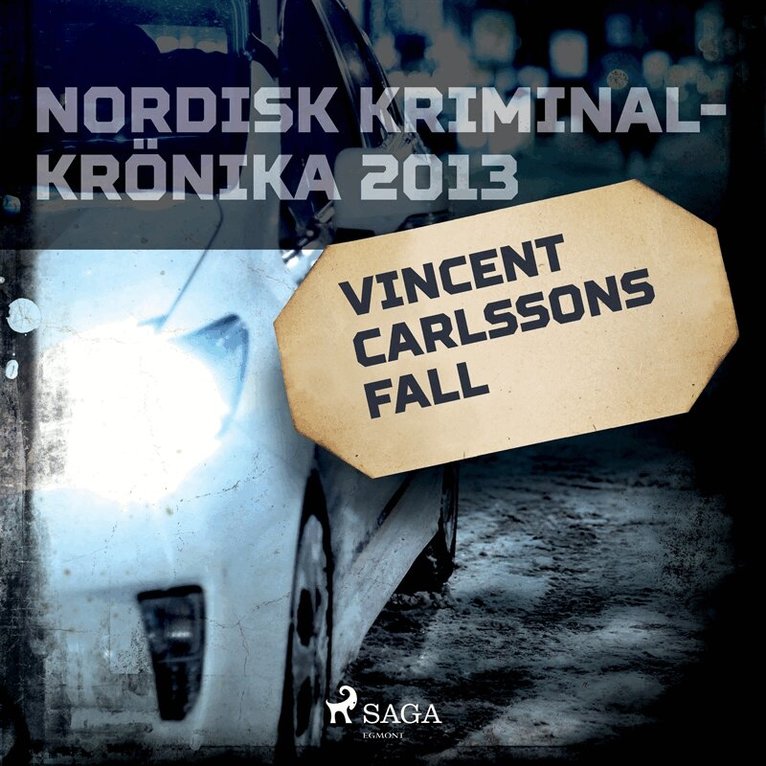 Diverse - Vincent Carlssons fall, Ljudbok