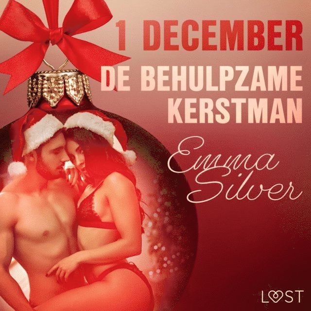 Silver - 1 december - De behulpzame kerstman – een erotische adventskalender, Ljudbok