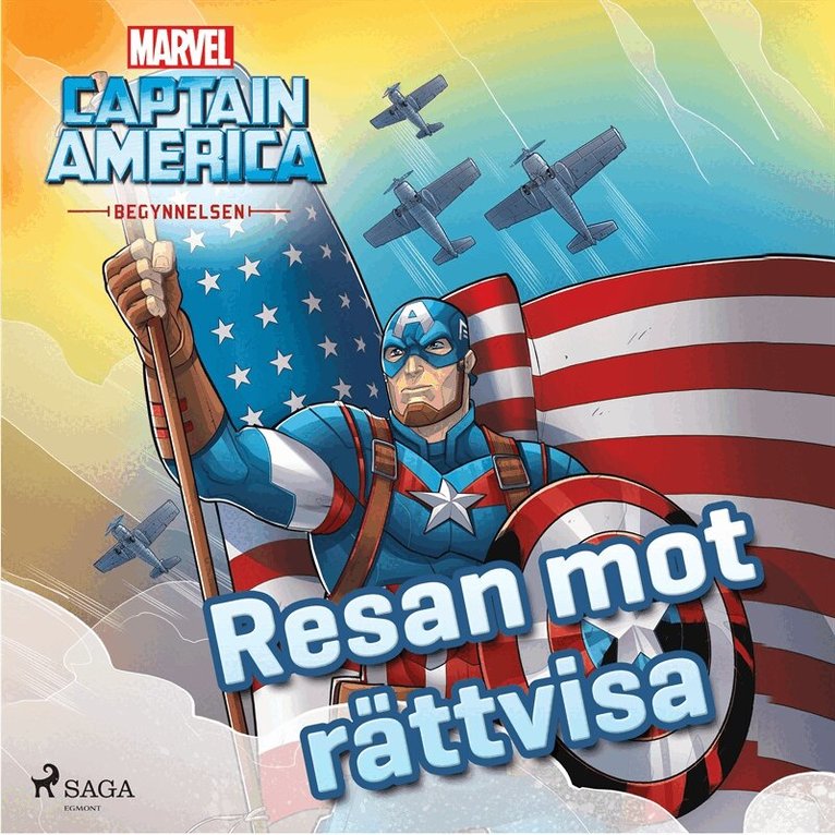 Marvel - Captain America - Begynnelsen -  Resan mot rättvisa, Ljudbok
