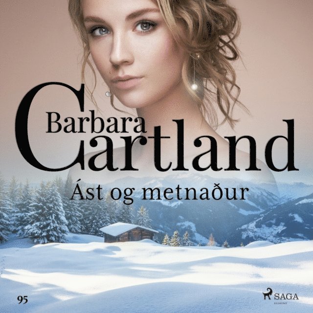 Cartland - Ást og metnaður (Hin eilífa sería Barböru Cartland 11), Ljudbok