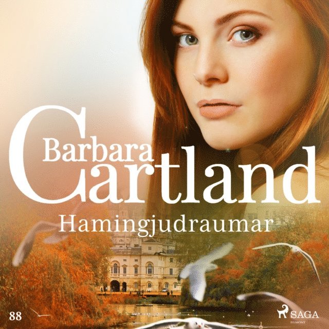 Cartland - Hamingjudraumar (Hin eilífa sería Barböru Cartland 6), Ljudbok