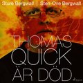 Thomas Quick r dd