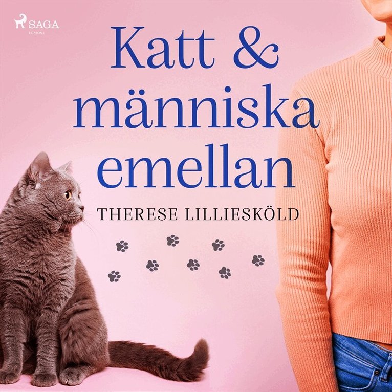 Therese Lilliesköld - Katt och människa emellan, Ljudbok