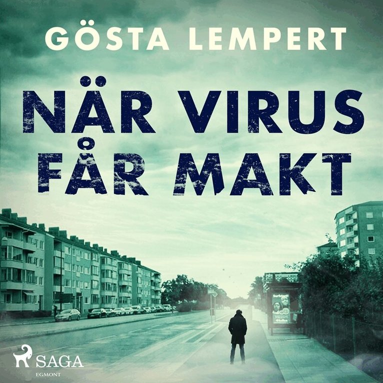 Gösta Lempert - När virus får makt, Ljudbok