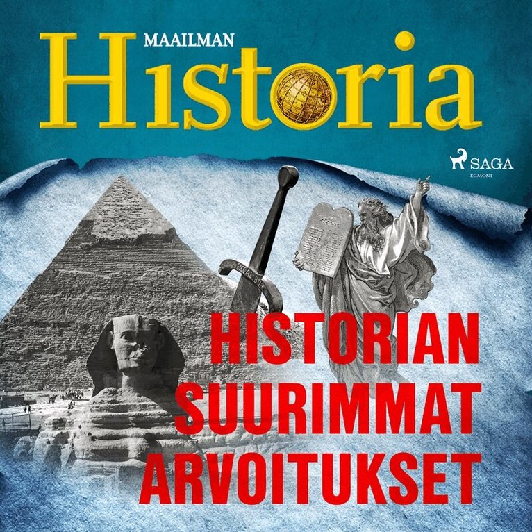 Maailman Historia - Historian suurimmat arvoitukset 1, Ljudbok