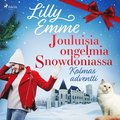 Jouluisia ongelmia Snowdoniassa: Kolmas adventti