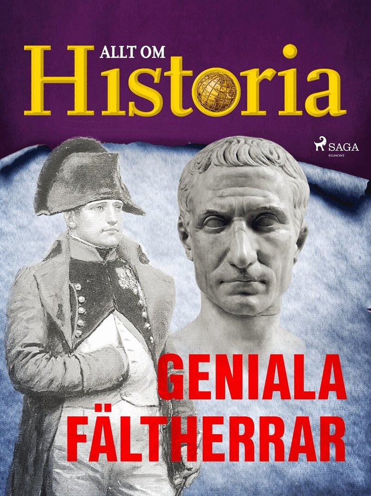 Allt om Historia - Geniala fältherrar, E-bok