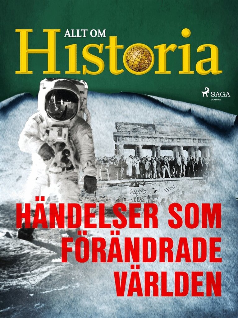 Allt om Historia - Händelser som förändrade världen, E-bok