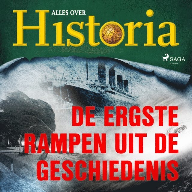historia - De ergste rampen uit de geschiedenis, Ljudbok