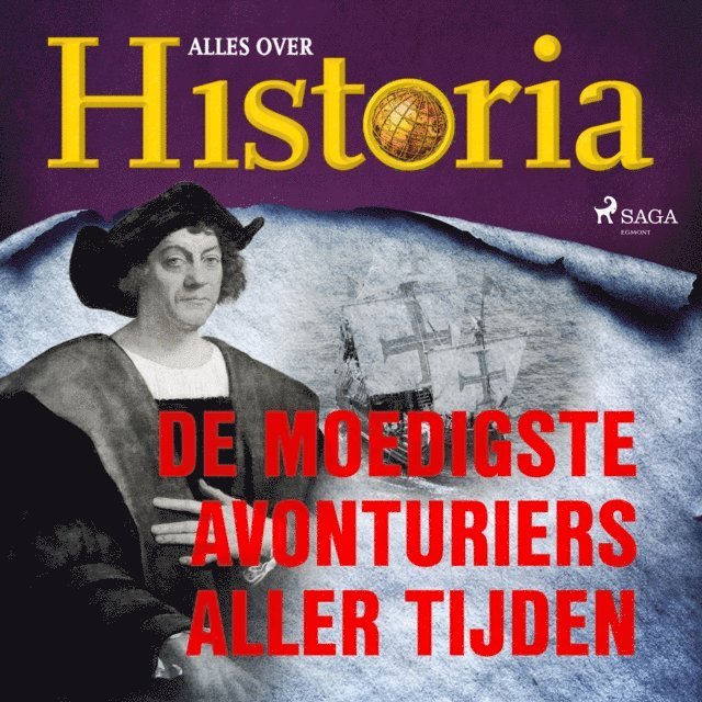 historia - De moedigste avonturiers aller tijden, Ljudbok