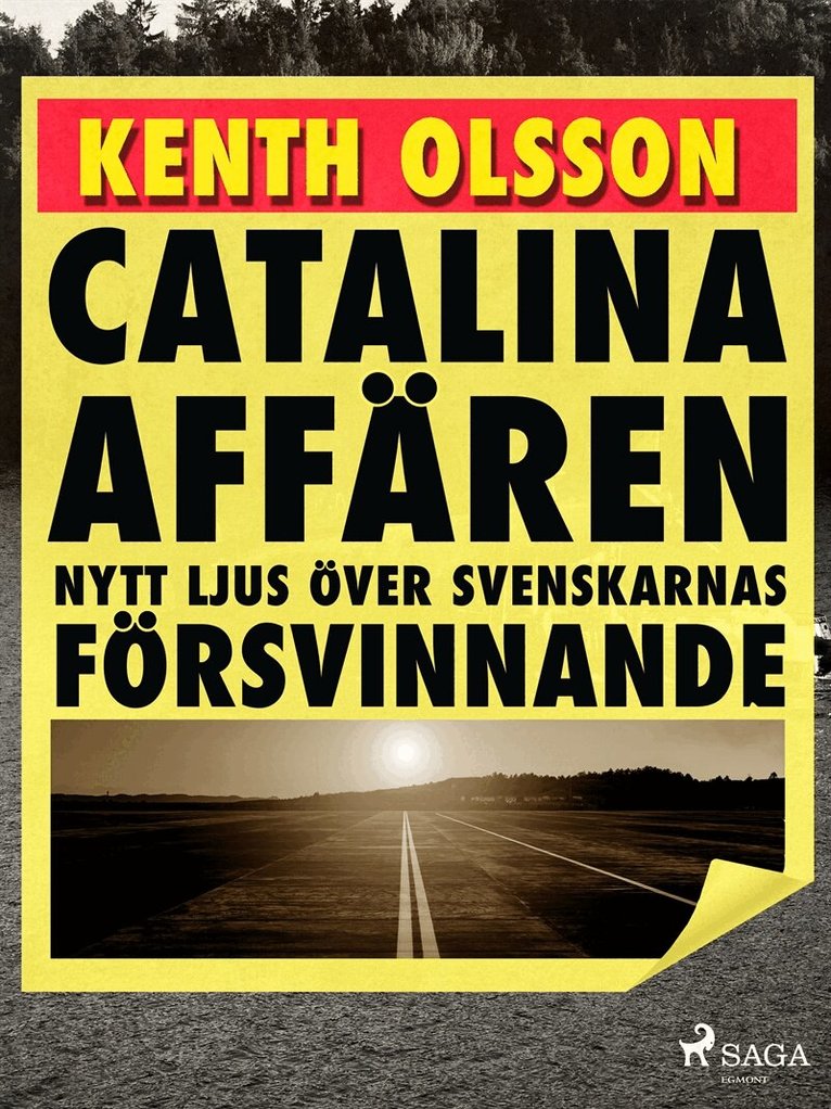 Kenth Olsson - Catalinaaffären: nytt ljus över svenskarnas försvinnande, E-bok