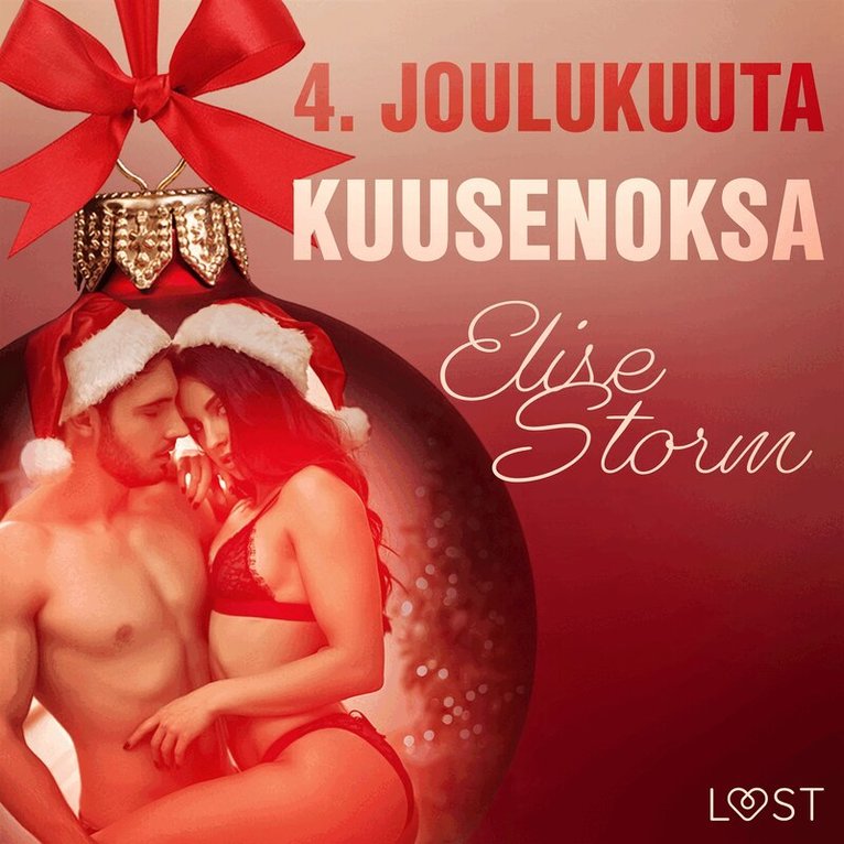 Elise Storm - 4. joulukuuta: Kuusenoksa – eroottinen joulukalenteri, Ljudbok. Tillgänglighet: Lägg i varukorg