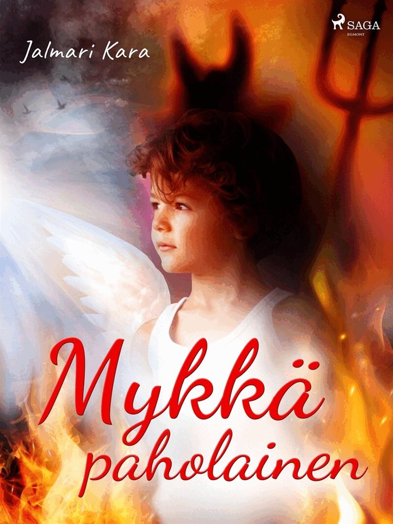 Jalmari Kara - Mykkä paholainen, E-bok