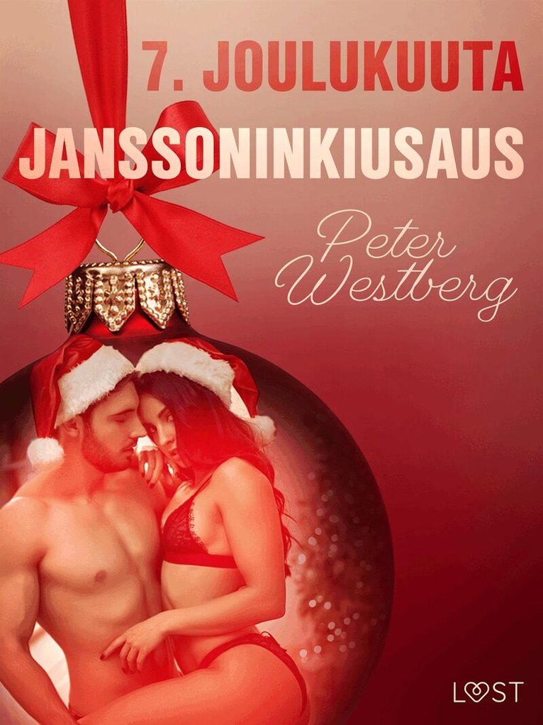 Peter Westberg - 7. joulukuuta: Janssoninkiusaus – eroottinen joulukalenteri, E-bok