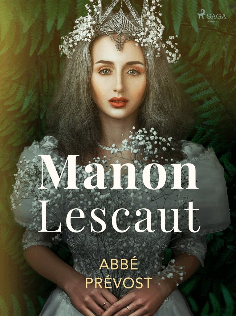 Abbé Prévost - Manon Lescaut, E-bok