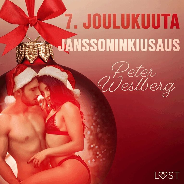 Peter Westberg - 7. joulukuuta: Janssoninkiusaus – eroottinen joulukalenteri, Ljudbok