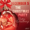 December 5: The Christmas Party ? An Erotic Christmas Calendar