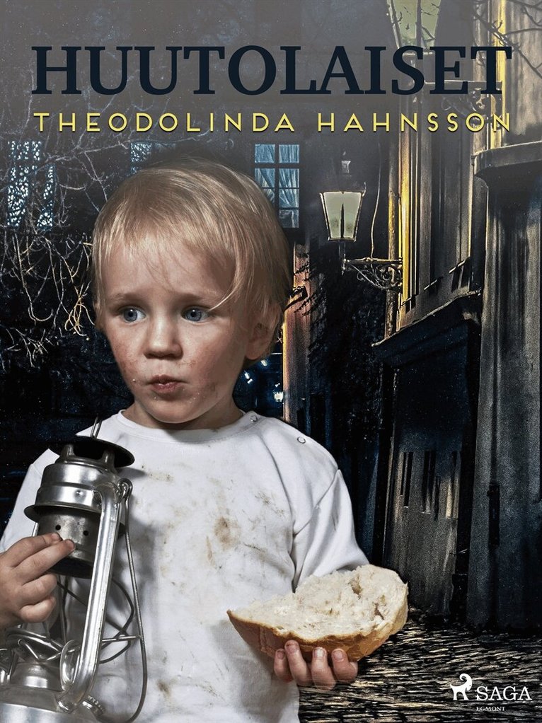 Theodolinda Hahnsson - Huutolaiset, E-bok