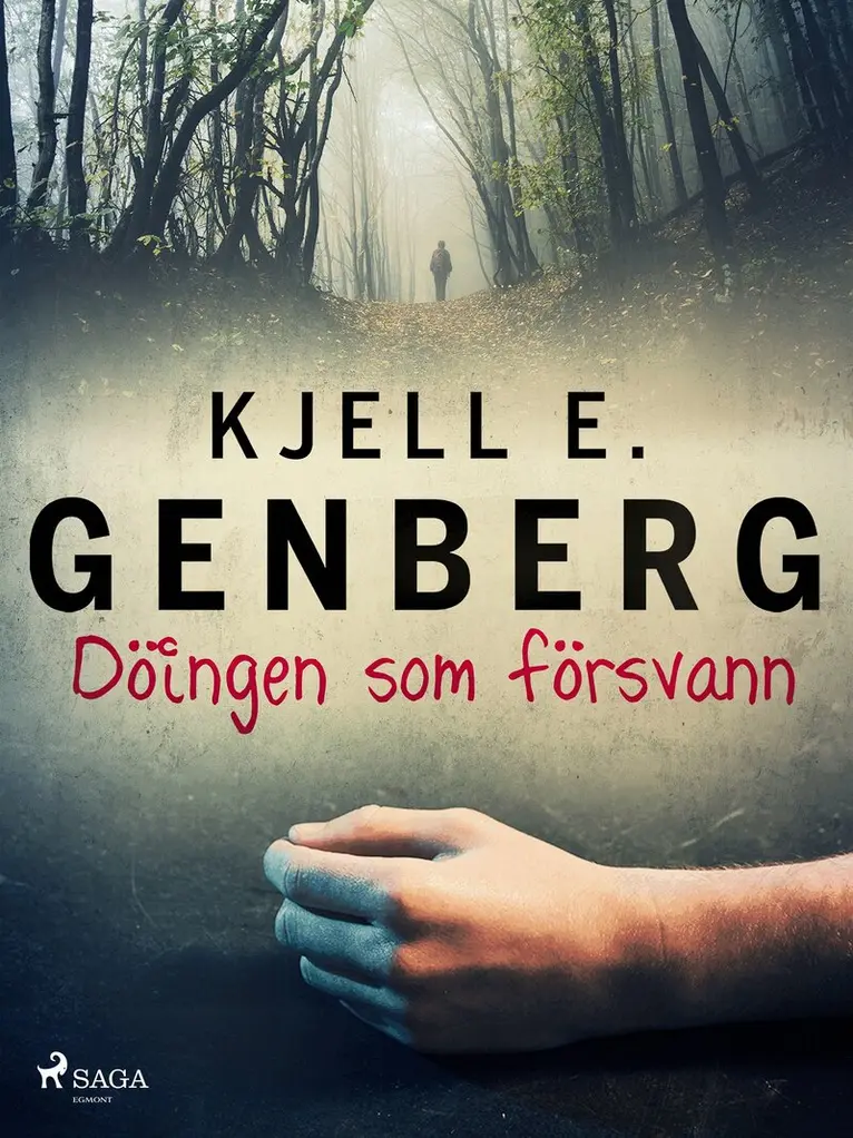 Döingen som försvann