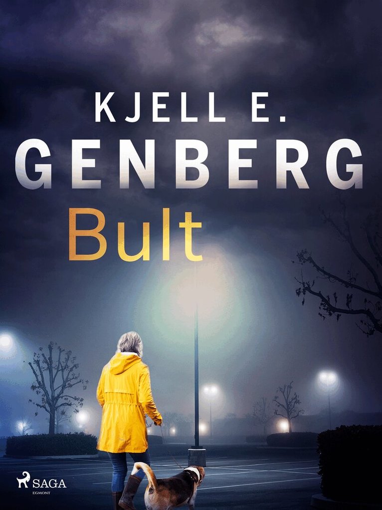 Kjell E. Genberg - Bult, E-bok