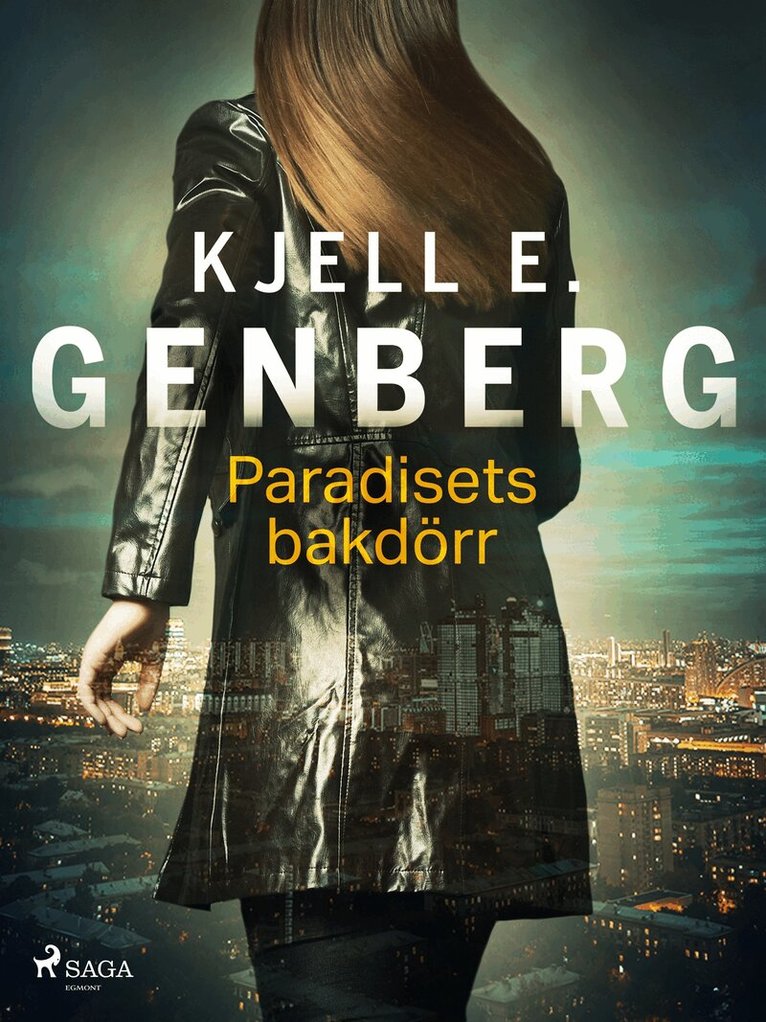 Kjell E. Genberg - Paradisets bakdörr, E-bok