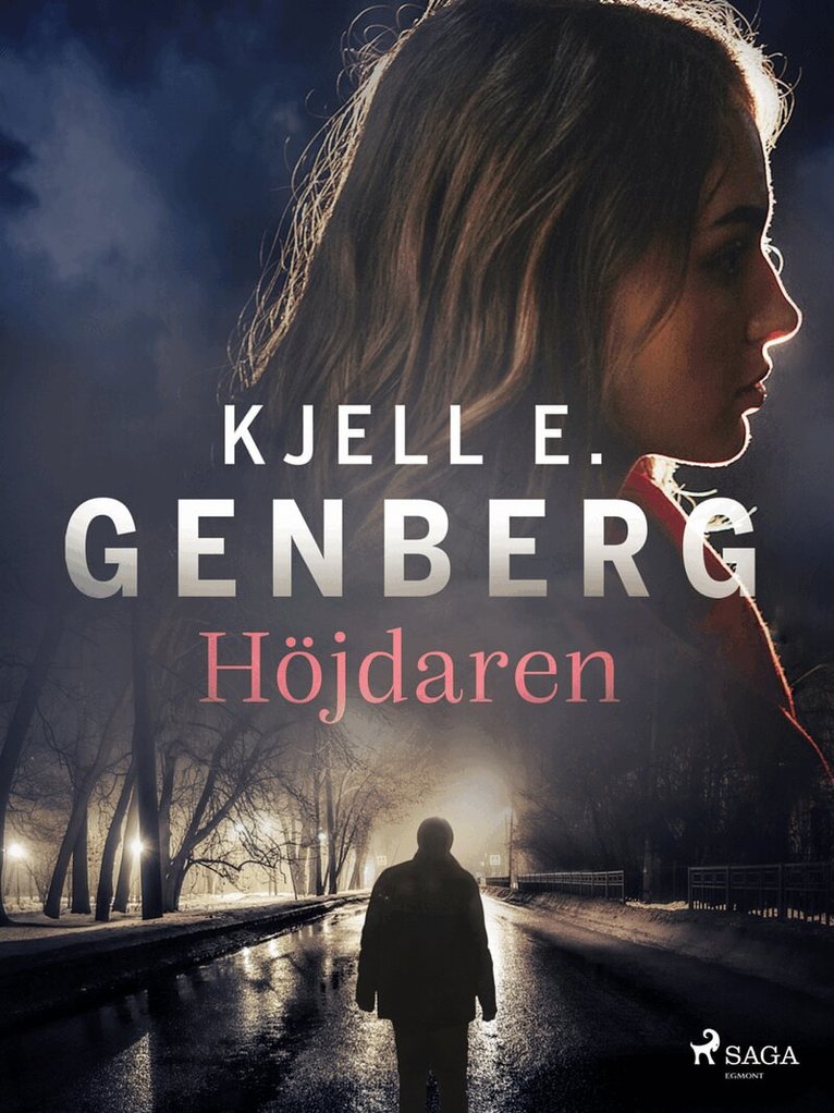 Kjell E. Genberg - Höjdaren, E-bok