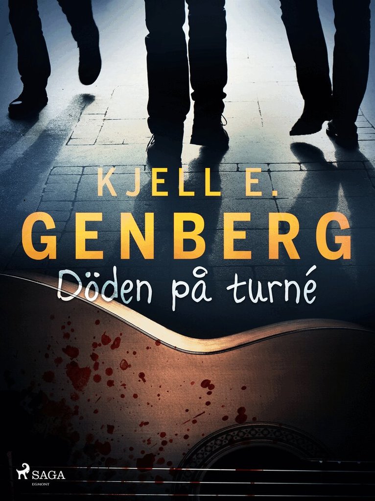 Kjell E. Genberg - Döden på turné, E-bok