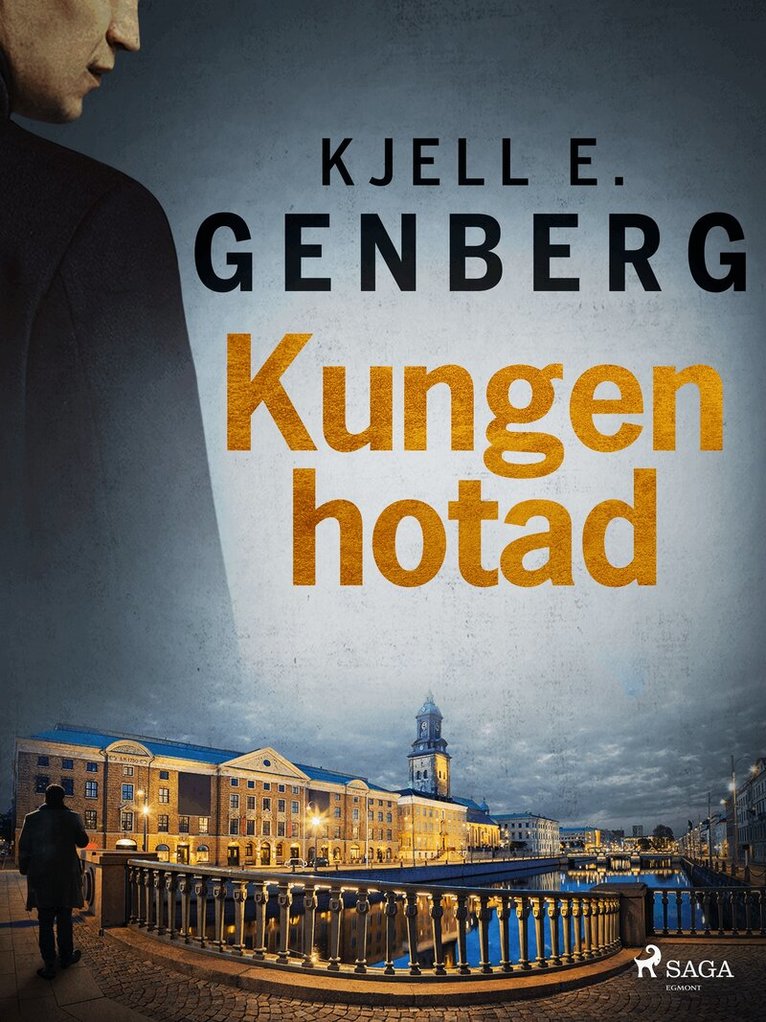 Kjell E. Genberg - Kungen hotad, E-bok