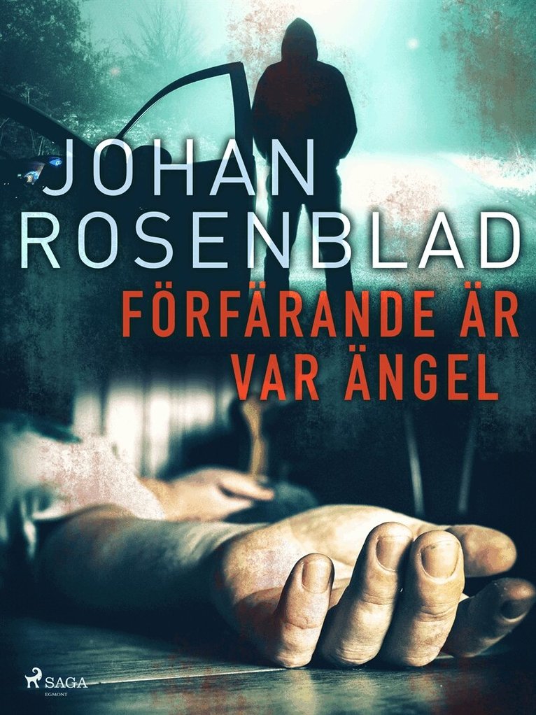 Johan Rosenblad - Förfärande är var ängel, E-bok