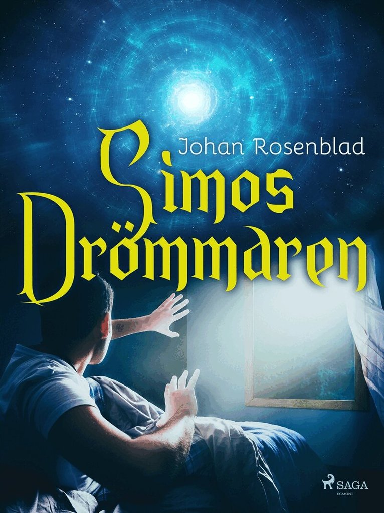 Johan Rosenblad - Simos Drömmaren, E-bok
