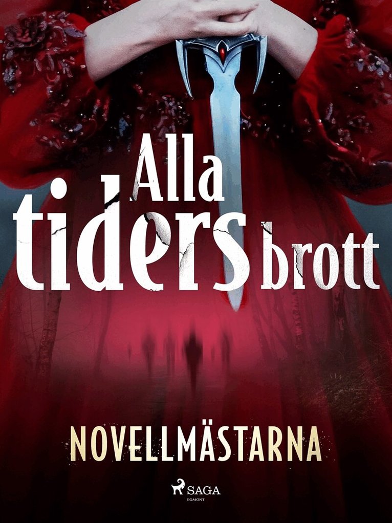 Novellmästarna - Alla tiders brott, E-bok