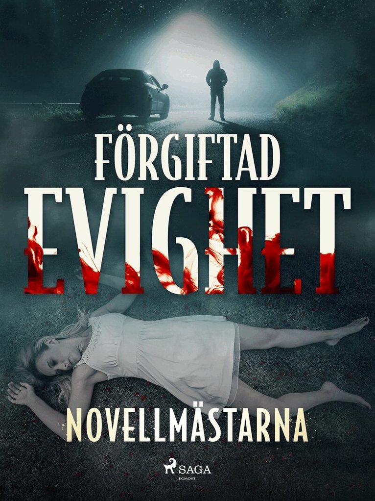 Novellmästarna - Förgiftad evighet, E-bok
