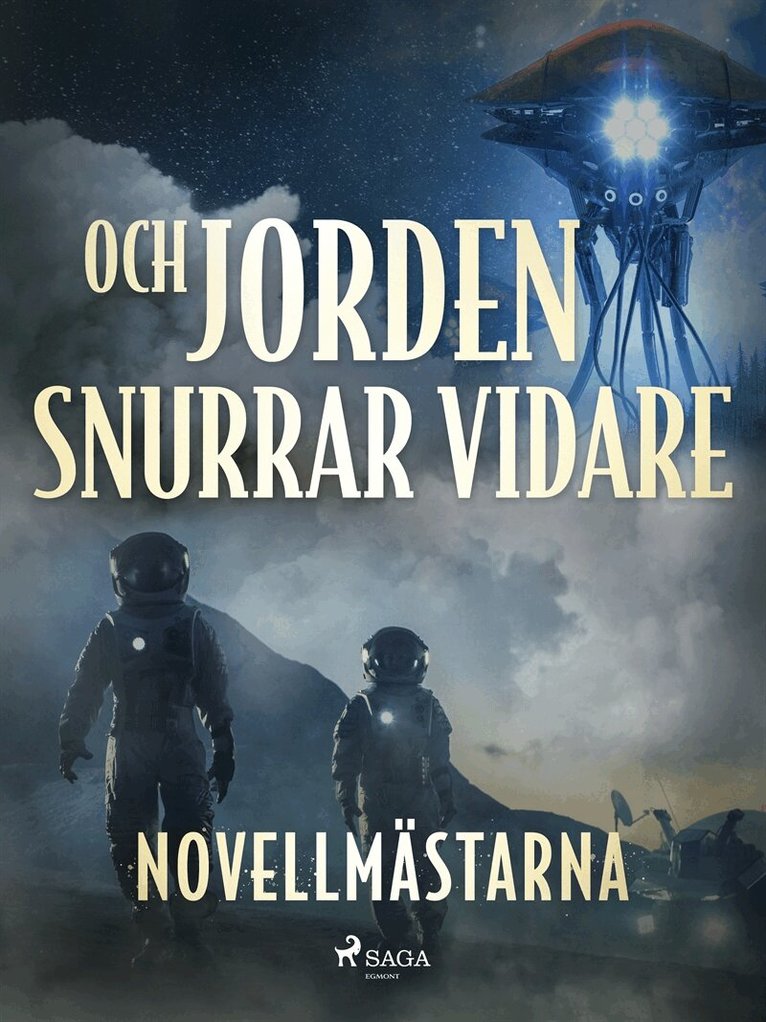 Novellmästarna - Och jorden snurrar vidare, E-bok